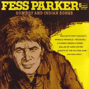 “Fess Parker Cowboy and Indian Songs”的封面