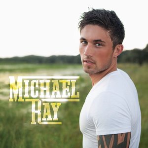 “Michael Ray”的封面