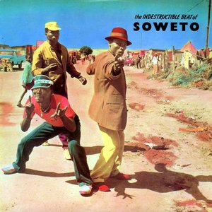 Image pour 'The Indestructible Beat of Soweto - Volume One'