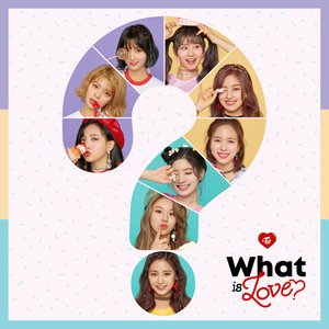 Image for 'What Is Love'