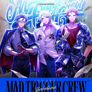 “.MAD TRIGGER CREW”的封面
