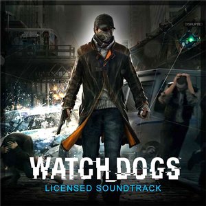 Image for 'Watch Dogs: Licensed Music'