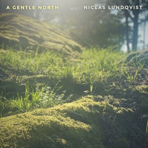 Bild för 'A Gentle North'