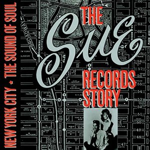 Bild für 'The Sue Records Story: The Sound Of Soul'