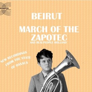 “Beirut March of The Zapotec”的封面