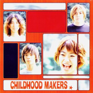 Image for 'Childhood Makers'