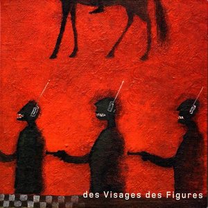 Image for 'Des visages des figures'