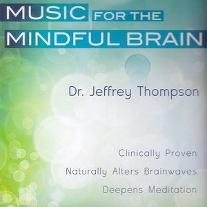 Image for 'Music for the Mindful Brain'