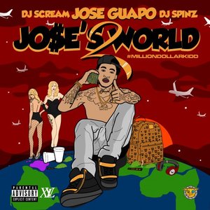 Image for 'Jose Guapo - Jose's World 2'