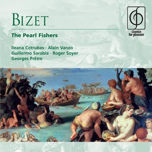 Image for 'Bizet: The Pearl Fishers'