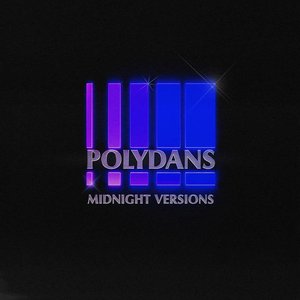 Image pour 'Polydans - Midnight Versions'