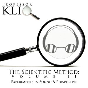 Immagine per 'The Scientific Method, Volume II: Experiments in Sound & Perspective'