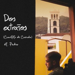 Image for 'Dos Extraños (Cuarteto de Cuerda)'