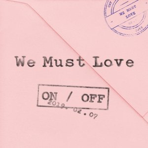 Image for 'WE MUST LOVE'