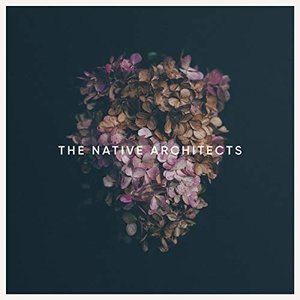 Изображение для 'The Native Architects EP'