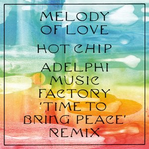 Image for 'Melody of Love (Adelphi Music Factory ‘Time To Bring Peace’ Remix)'