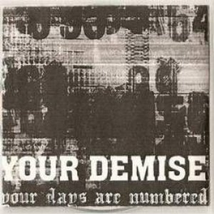 Image for 'Your Days Are Numbered'