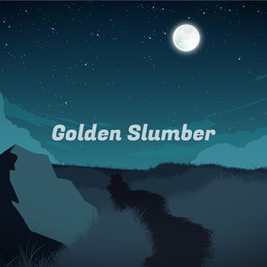 Image for 'golden slumber'