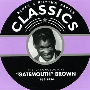 Bild för 'Clarence Gatemouth Brown Blues & Rhythm Series Classics 1952-1954'