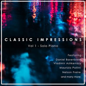 Image for 'Classic Impressions, Vol. 1 - Solo Piano'