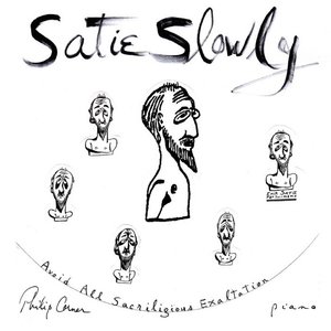 Image for 'Satie Slowly'