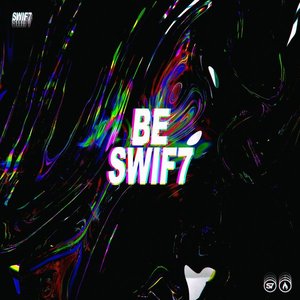 Image for 'Be Swif7'