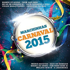 Image for 'Marchinhas Carnaval 2015'
