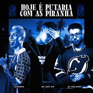 Imagen de 'HOJE É PUTARIA COM AS PIRANHA'