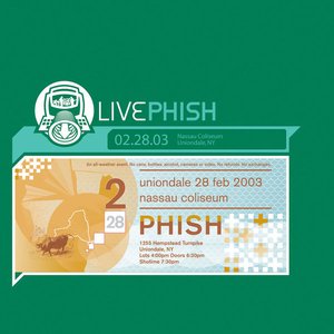 Immagine per 'LivePhish 2/28/03 (Nassau Coliseum, Uniondale, NY)'