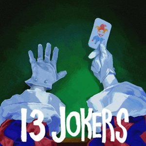 Image for '13 Jokers'