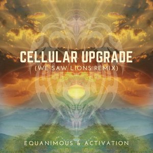 Imagen de 'Cellular Upgrade (We Saw Lions Remix)'