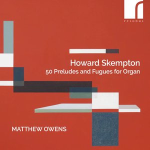 Image for 'Skempton: 50 Preludes and Fugues for Organ'
