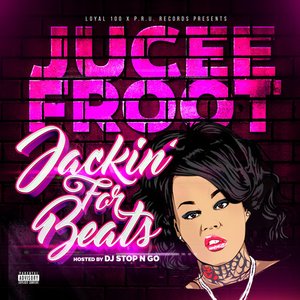 Image for 'Jackin for Beats (Hosted By DJ Stop N Go)'
