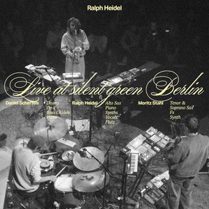 Immagine per 'Live At Silent Green Berlin (Live in Berlin)'