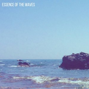 Bild för 'Essence of the Waves'