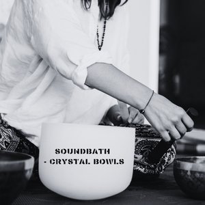 “Soundbath - Crystal Bowls”的封面