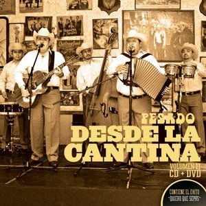 Image for 'Desde La Cantina Vol. II (Live At Nuevo León México / 2009)'