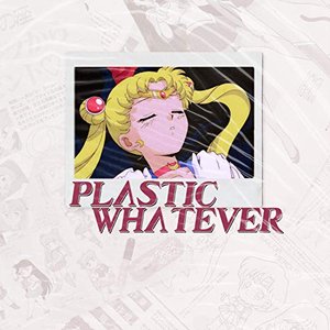 “Plastic Whatever”的封面