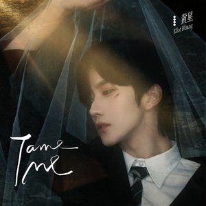 Image for 'Tame Me'