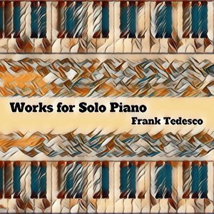 Bild für 'Works for Solo Piano'