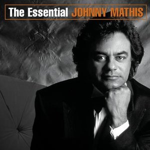 Image for 'The Essential Johnny Mathis'