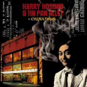 Image for 'Harry Hosono & Tin Pan Alley In Chinatown'