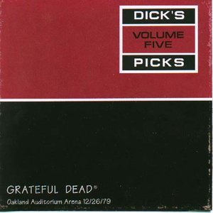 Image for 'Dick's Picks Vol. 5: 12/26/79 (Oakland Auditorium Arena, Oakland, CA)'