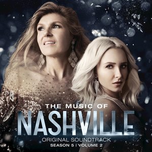 Image for 'The Music Of Nashville Original Soundtrack Season 5 Volume 2'