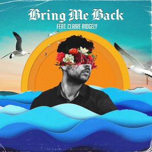 Bild für 'Bring Me Back'