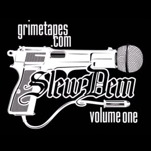 Image for 'Grimetapes.com : Slew Dem Vol 1'