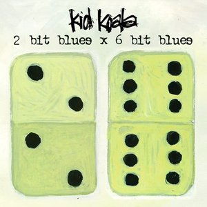 Image for '2 bit Blues x 6 bit Blues'