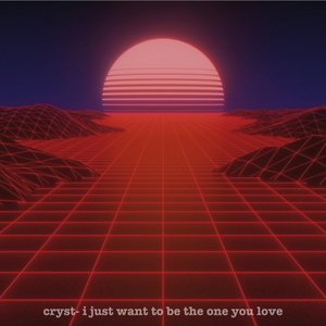 Image for 'I Just Want to Be the One You Love'