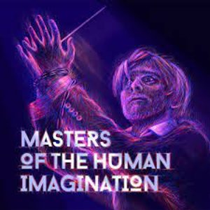 Image for 'Masters Of The Human Imagination'