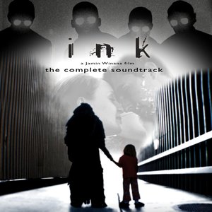 Zdjęcia dla 'Ink The Complete Soundtrack'